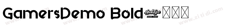 GamersDemo Bold字体转换